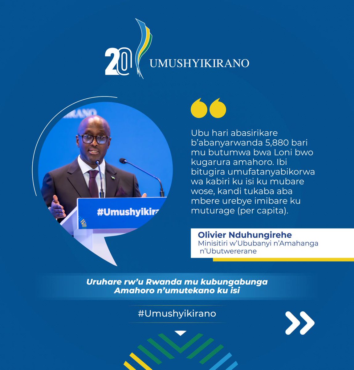 Mu kiganiro Minisitiri w’Ububanyi n’Amahanga n’Ubutwererane <a href="/onduhungirehe/">Olivier J.P. Nduhungirehe</a> yatanze, yibanze ku ishusho y'uko umubano w'u Rwanda n’amahanga uhagaze none. Yanibukije abitabiriye umushyikirano ko nta terambere ryashoboka nta mahoro.

#Umushyikirano
