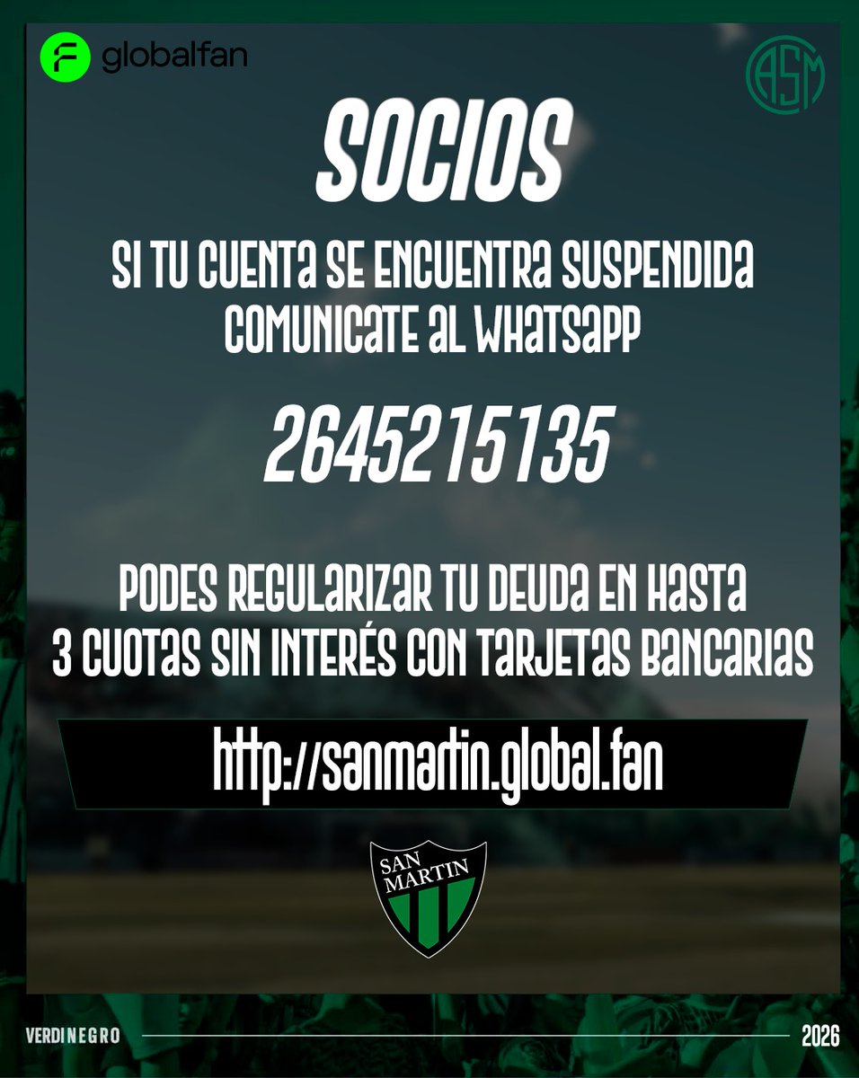 SOCIOS

Volvemos al Hilario! El arranque de la Primera Nacional está más cerca, consulta tu situación de tu cuenta de socio al WhatsApp 2645215135, podes cancelar cualquier deuda en hasta 3 cuotas sin interés. 

Si no sos socio podés registrarte en sanmartin.global.fan