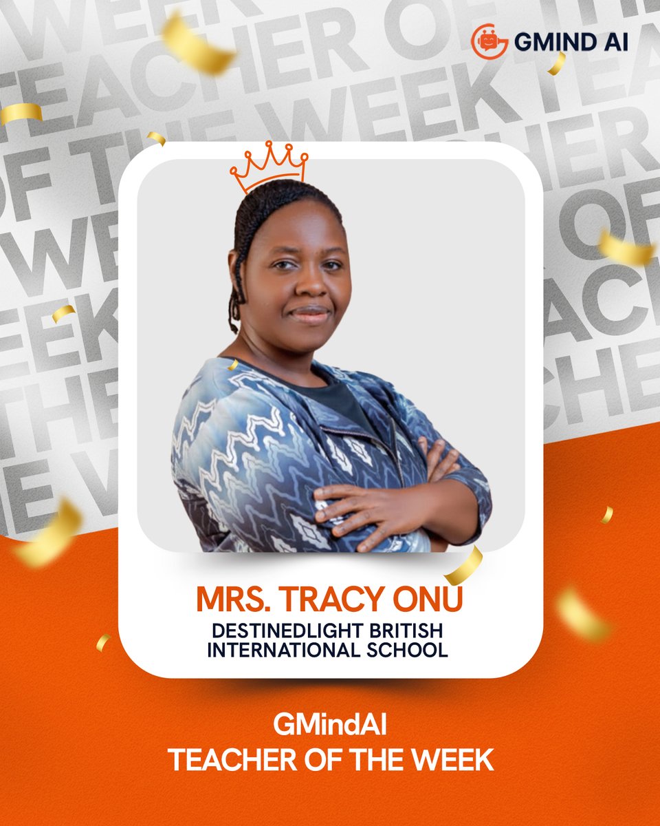 gmindai's tweet photo. 🏆 GMind Teacher of the Week: Mrs. Tracy Onu

Celebrating an outstanding Maths Educator at Destinedlight British International School, recognized for innovative teaching and real classroom impact. Inspiring students to see Maths differently.

#GMindAI #EduTech #Teachers #Friday https://t.co/vuSbdkMAB8