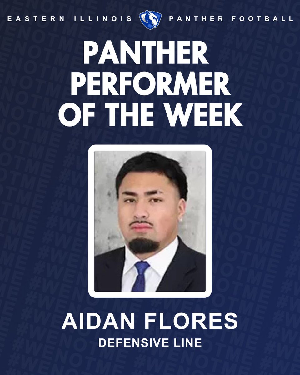 EIU_FB's tweet photo. This week’s Panther Performer of the Week 🏋️‍♀️ is Defensive Lineman Aidan Flores‼️

Keep Grinding @Aidan_Flores55 🙌💪

#WeNotMe | #BleedBlue | #TogetherWeWill https://t.co/vDRAp6oBDH