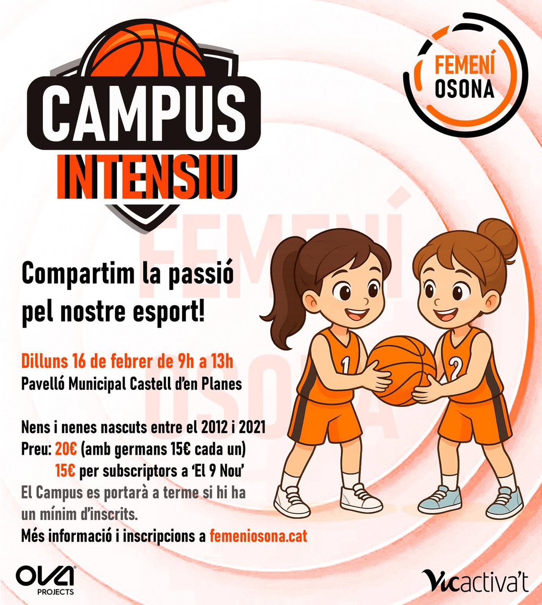 femeniosona's tweet photo. Inscriu-te al #CAMPUSINTENSIU del divendres 5 de desembre! Activitat oberta a nens i nenes.
Compartim la passió pel bàsquet 🏀
Més informació a https://t.co/5ZIN84JVxn https://t.co/54lWl6eOQX