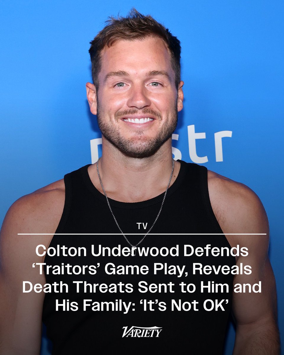 Variety's tweet image. #ColtonUnderwood says the backlash tied to his past restraining order controversy has escalated into violent threats during his run on “The Traitors.”

“Somebody told me to stick a gun up my ass and pull the trigger and called me the F word… If you don’t respect my gameplay,…