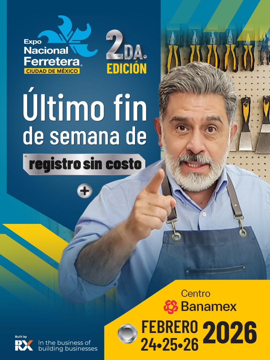 ⚠️Último fin de semana de 𝗥𝗘𝗚𝗜𝗦𝗧𝗥𝗢 𝗦𝗜𝗡 𝗖𝗢𝗦𝗧𝗢⚠️
🔩🧰 𝗘𝗫𝗣𝗢 𝗡𝗔𝗖𝗜𝗢𝗡𝗔𝗟 𝗙𝗘𝗥𝗥𝗘𝗧𝗘𝗥𝗔 𝗖𝗗𝗠𝗫 𝟮𝟬𝟮𝟲 
📍 Centro Banamex
📅 Próximo 24, 25, y 26 de febrero.
Regístrate en:
rxmx.info/4hwMjFl
#Exponacionalferreteracdmx
#ExpoFerretera