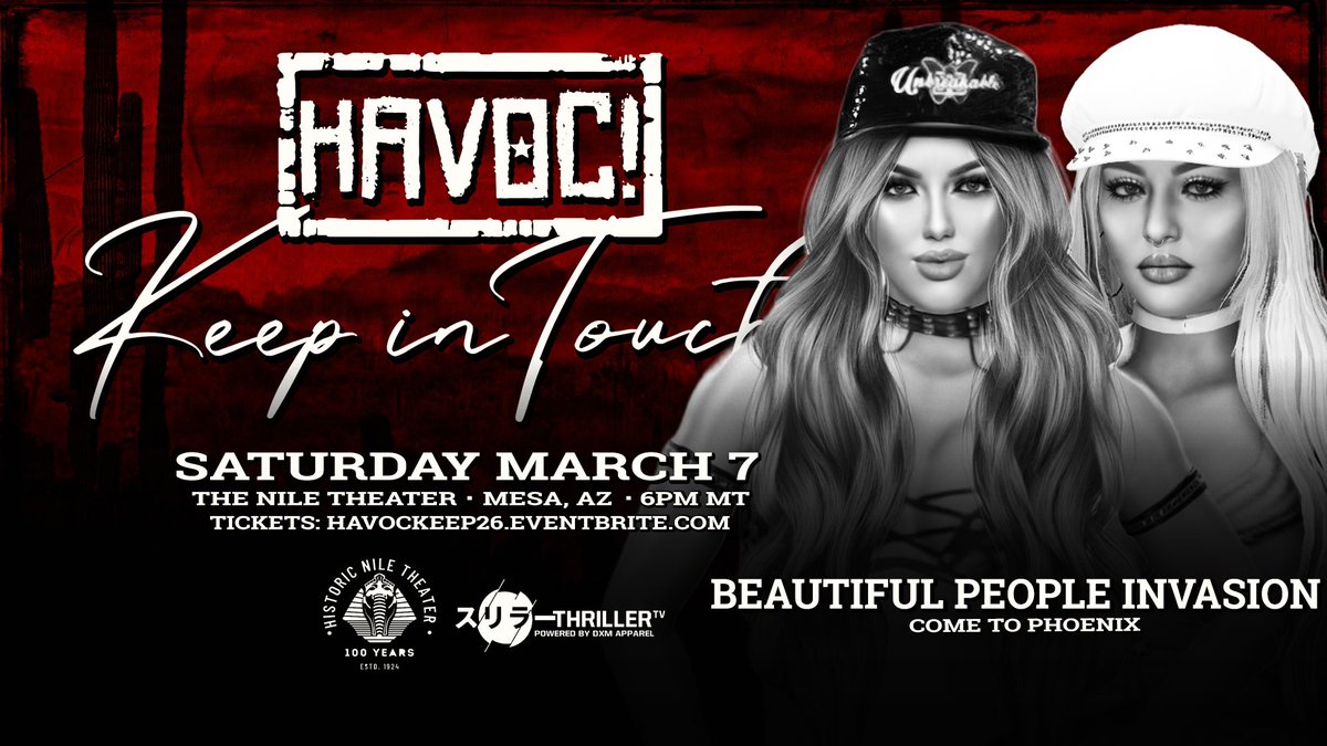 *PHOENIX UPDATE*

Just Signed:

CAELESTIA
VOLADOR TIGRE
MIA NISHIMURA
BEAUTIFUL PEOPLE INVASION

Plus:
+more

Tix:
HAVOCKEEP26.EVENTBRITE.COM

HAVOC presents
Keep in Touch 2026
Watch LIVE on <a href="/ThrillerTV_2K/">Thriller TV</a>+
Sat 3/7 - 8PM