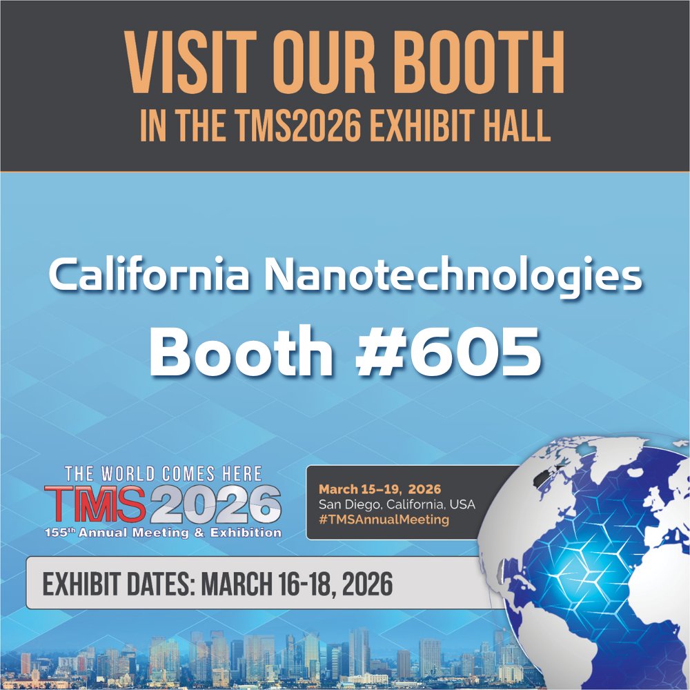 CalNanoCorp's tweet photo. We’re Exhibiting at #TMS2026 San Diego!
 
Join California Nanotechnologies at Booth #605
📍 March 16–18 | San Diego Convention Center &amp; Hilton San Diego Bayfront

Stop by Booth 605 to discuss how scalable, energy-efficient processing is accelerating advanced materials innovation. https://t.co/qDkBzy1clQ
