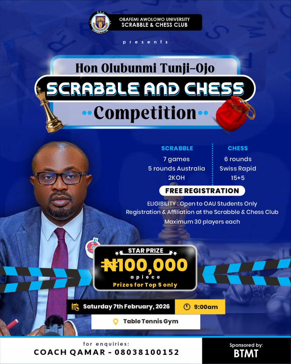 I will be live in OAU... 

♟️  ```HAPPENING LIVE  TOMORROW ON OAU CAMPUS```

*_Hon Olubunmi Tunji-Ojo Scrabble and Chess Competition._*

_📍Live at IGI_
_⏰Kick-Off: 9:00AM_
_📅Sat 07 Feb, 2026_

Sponsored By: BTMT*
#TunjiOjoChessScrabble
#GreatIfeGames4BTO