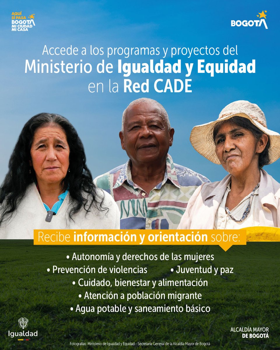 SecGeneralBog's tweet photo. ¿Quieres saber cómo acceder a los programas del Ministerio de Igualdad y Equidad?
Acércate de lunes a viernes, de 7:00 a. m. a 4:00 p. m., a los #SuperCADE 20 de Julio, Bosa o Suba y recibe información y orientación para transformar tu vida y fortalecer la comunidad. https://t.co/0I48n2QQVv