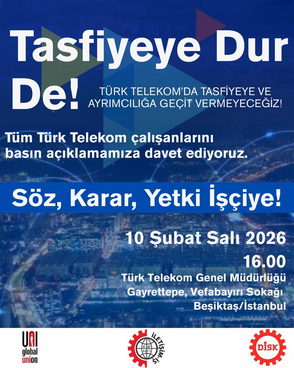 “Teşvik” kılıfıyla sunulan tasfiye operasyonuna ve irade gaspına karşı meydandayız! 

Tüm mesai arkadaşlarımızı haklarımızı hep birlikte savunmaya davet ediyoruz.
📍 Yer: Türk Telekom Genel Müdürlüğü Önü (Gayrettepe) 📅 Tarih: 10 Şubat Salı ⏰ Saat: 16.00
#TürkTelekom #İletişimİş