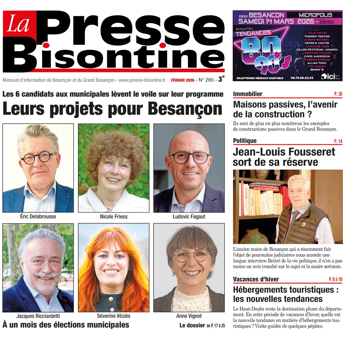 👀Jean-Louis Fousseret sort de sa réserve.

Après plusieurs années de silence, l'ancien maire de Besançon livre une interview sans concessions à un mois des municipales.
Interview à lire dans #LPB285 (en vente jusqu'au 03 mars)