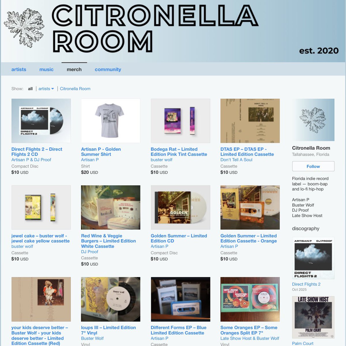 We’re currently working on our next couple releases, but check out our catalog so far. Music and tapes from Artisan P, buster wolf, DJ Proof, Don’t Tell a Soul, and Late Show Host!

citronellaroom.bandcamp.com