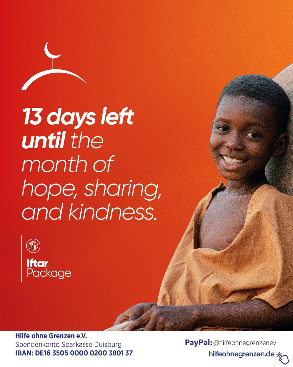 Birliğin, kardeşliğin ve merhametin ayına 13 gün kaldı. 🌙

13 days left until the month of unity, brotherhood and compassion. 🌙

➡️ Hilfe Ohne Grenzen e.V.
Sınır Tanımayan Yardımlaşma Derneği
Iban Nummer:
DE16 3505 0000 0200 3801 37
🌐 hilfeohnegrenzen.de/en/donation/