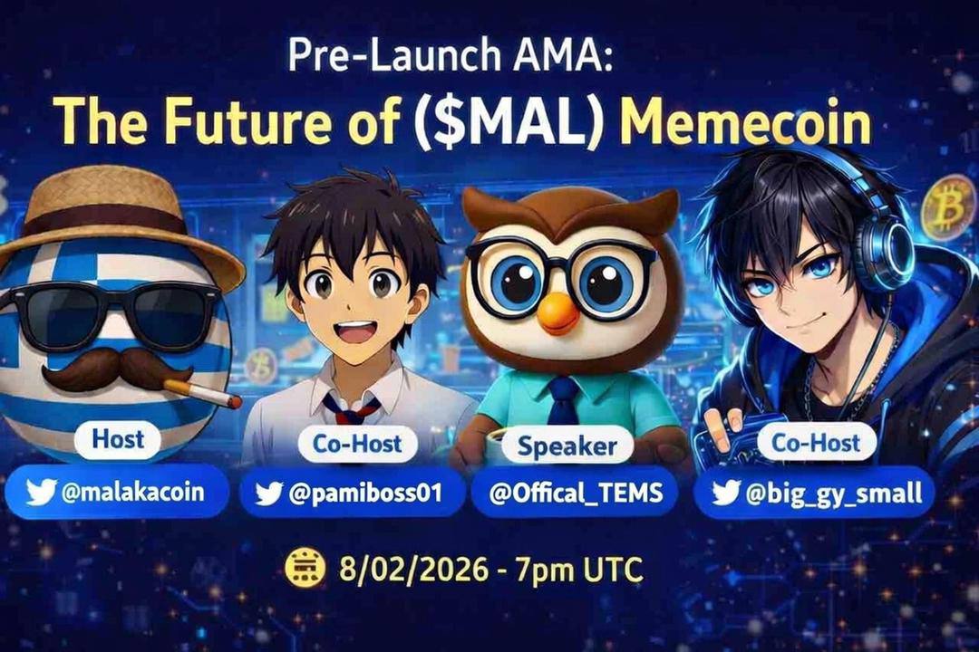 Join us for the Pre-Launch AMA: The Future of $MAL Memecoin!
Dive deep into the vision, roadmap, and what's coming for this insane project.
🗓️ Date: February 8, 2026 🕖 Time: 7 PM UTC
Host: <a href="/malakacoin/">Malakacoin</a> Co-Hosts: @pamiboss01 &amp; <a href="/big_gy_small/">/Biggysmal 🟣</a> Speaker: @Official_TEMS
Set your