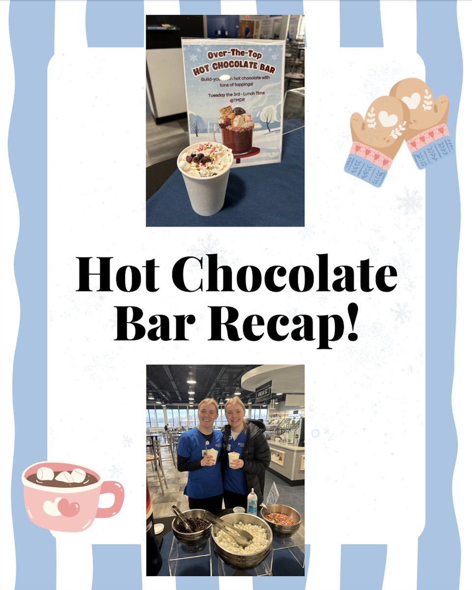 Rockhurstdining's tweet image. Thanks to all who came out and enjoyed our Hot Chocolate Bar in the TMDR! ❄️