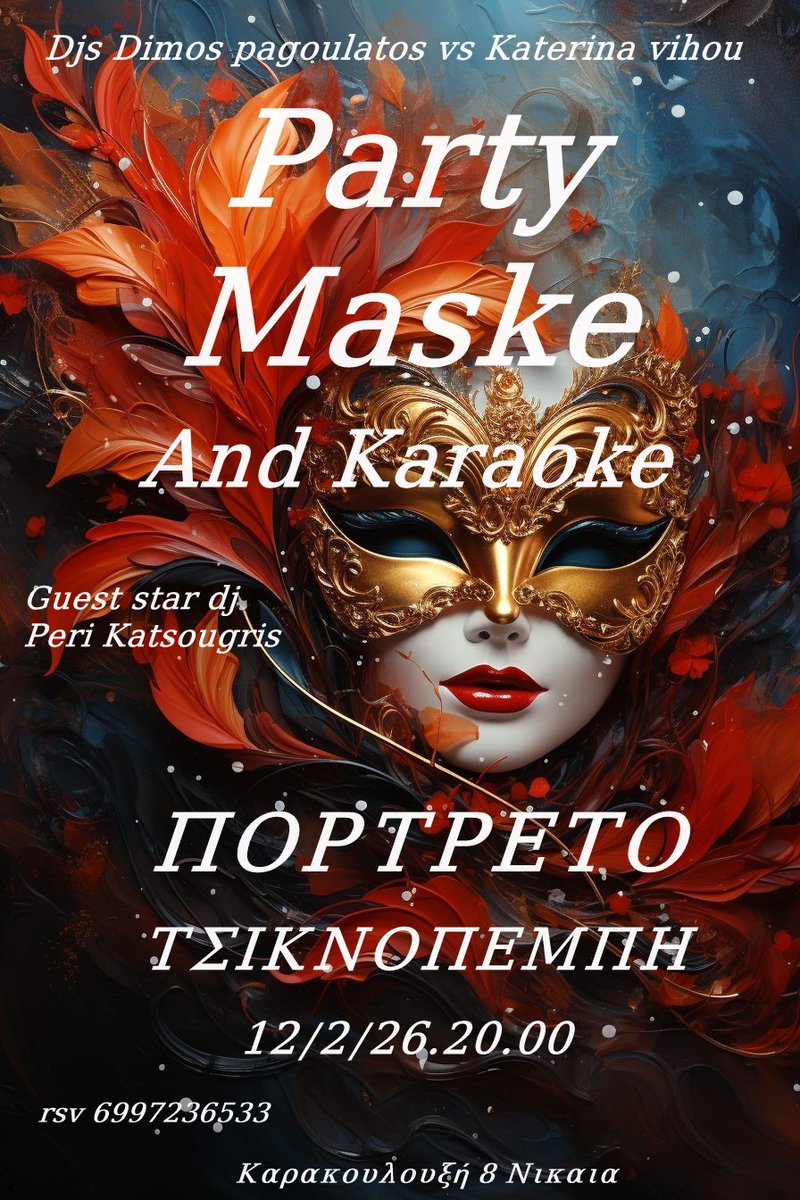 MegartGallery's tweet photo. Από σήμερα μετράμε αντίστροφα ..ΕΡΧΟΜΑΣΤΕ...ΤΣΙΚΝΟΠΕΜΠΤΗ ΣΤΟ ΠΟΡΤΡΕΤΟ..DJs Δήμος-κατερίνα και gest star o PERI να σας βάλουμε σε ρυθμούς καρναβαλιού ...ΠΑΡΤΥ ΜΑΣΚΕ &amp; ΚΑΡΑΟΚΕ στις 8μμ. Χορός και διασκέδαση μέχρι τελικής πτώσεως...... RESERVE YOUR TABLE IN ADVANCE AT 6997236523 https://t.co/TNwlPDwCIx