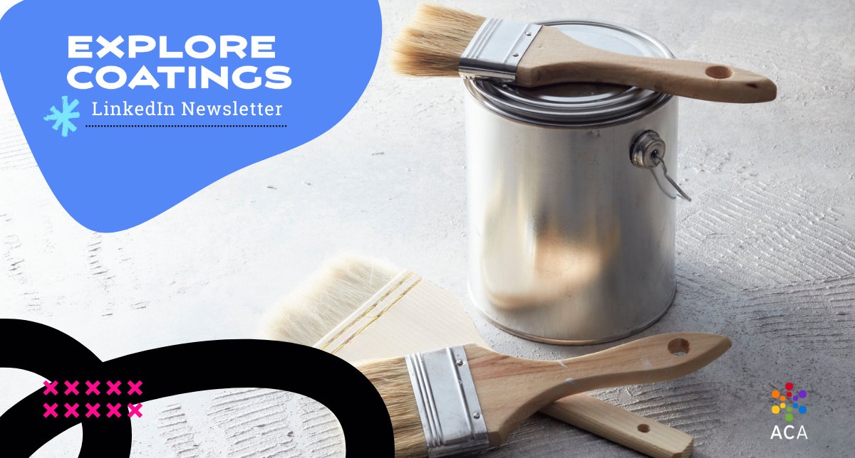 Every edition of Explore Coatings, ACA's weekly LinkedIn newsletter, includes essential resources and news for professionals in the coatings and allied industries. 

A new edition drops on Monday, Feb. 9. Subscribe now so you don't miss out! - ow.ly/JxWH50XH189