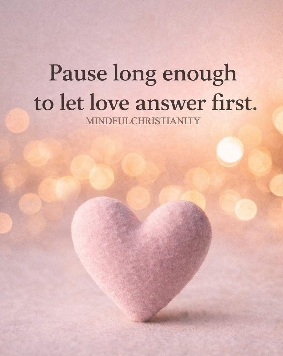 MindfulChristi4's tweet photo. In a world that rushes to react, love asks us to slow down. Pause before you speak. Breathe before you decide. Let grace have the first word. Sometimes the most faithful response is the one shaped by love. ❤️
#chooselovefirst #mindfulfaith #pauseandpray https://t.co/wRUyg1oQKA