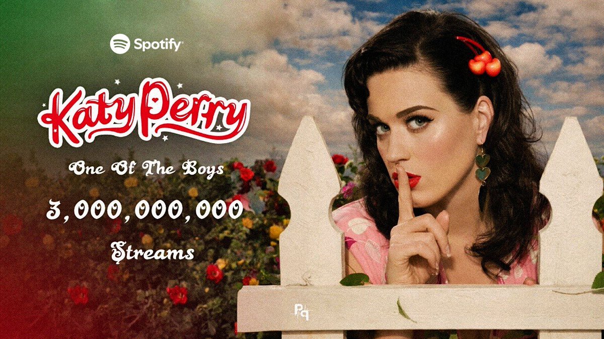 'One of the Boys' by <a href="/katyperry/">KATY PERRY</a> has surpassed 3B streams on <a href="/Spotify/">Spotify</a>! This becomes her third album to reach this milestone. 🍓