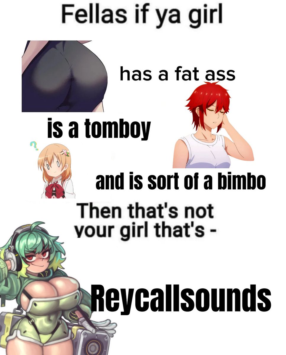 Taking BF aplications for Tomboy GF.. 

asking for a friend