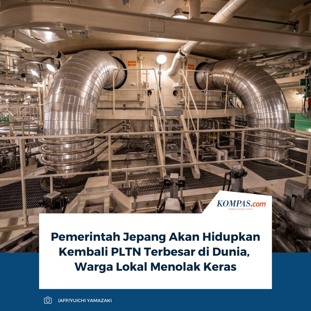 kompascom's tweet photo. Pemerintah Jepang melalui Tokyo Electric Power Company (Tepco) mengonfirmasi, akan mengaktifkan kembali reaktor di Pembangkit Listrik Tenaga Nuklir (PLTN) Kashiwazaki-Kariwa, pekan depan.
Baca selengkapnya: https://t.co/q1Yigkmvi4.
~SN #Jepang #PLTN #Nuklir https://t.co/yWx1wltGBy