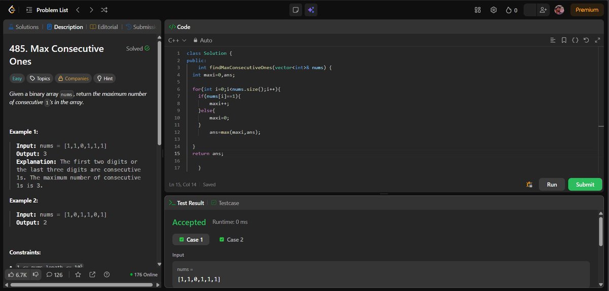 shivam21102005's tweet image. 🚀 Day 25/365 – #365DaysOfCodeSolved: 🧩 Maximum Consecutive Ones🔹 Traverse once, track current streak
🔹 Reset count on 0
🔹 Update max length on the go📌 Simple logic, powerful pattern
#DSA #LeetCode #ProblemSolving #Cplusplus #Consistency