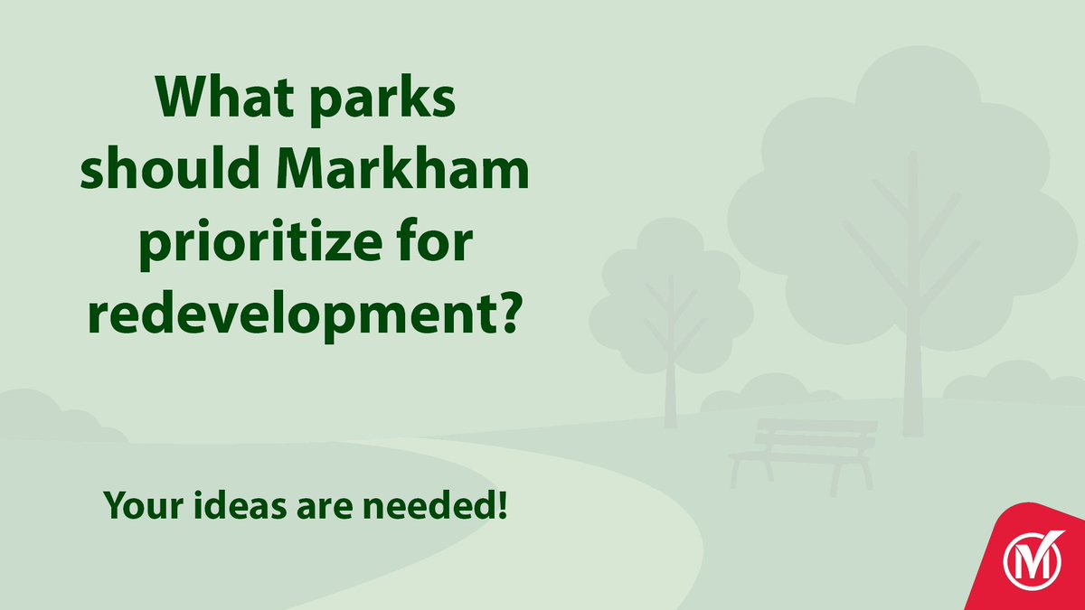The City of Markham is developing a Parks Redevelopment Strategy, and we want to hear from you!

We’re exploring how to refresh and revitalize some of Markham’s most beloved parks so they continue to meet the needs of our growing and diverse community.

Tell us about your