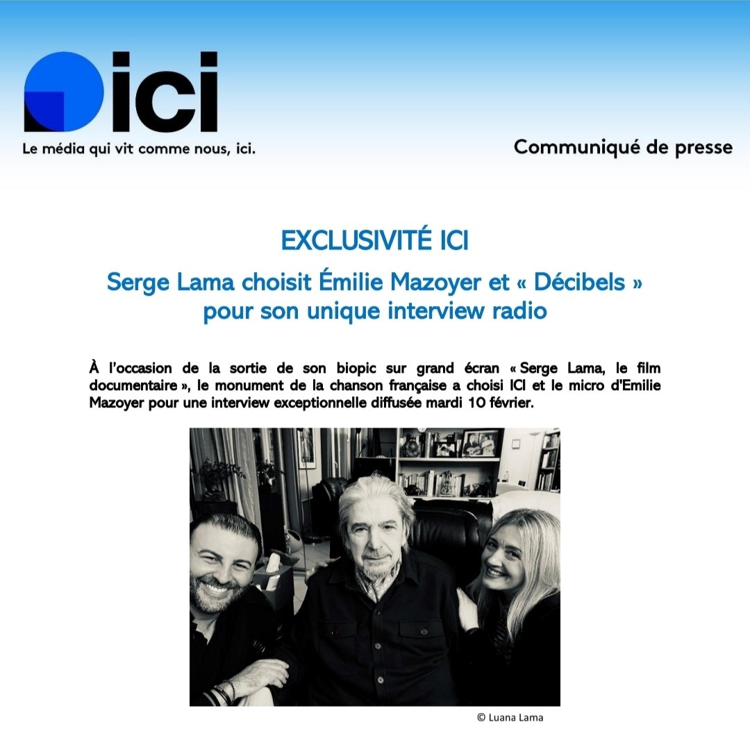 🔵 EXCLUSIVITÉ <a href="/ici_officiel/">ICI</a> 🔵
SERGE LAMA (<a href="/SergeLama/">Serge Lama</a>) CHOISIT <a href="/EmilieRadioFr/">Emilie Mazoyer</a> &amp; #IciDécibels POUR SON UNIQUE INTERVIEW RADIO lors de la sortie du Biopic !

🗓 DIFFUSION MARDI 10/02 - 20H