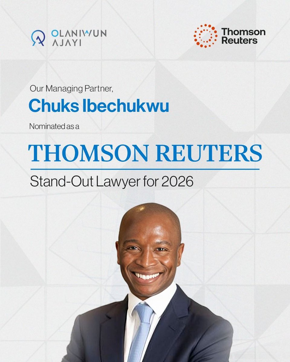 OlaniwunAjayiLP's tweet image. We congratulate Chuks Ibechukwu, Managing Partner of Olaniwun Ajayi (UK) LLP, on his nomination as a Thomson Reuters Stand-Out Lawyer for 2026.

This recognition is based on independent client feedback and reflects the quality and consistency of his work.

#ThomsonReuters