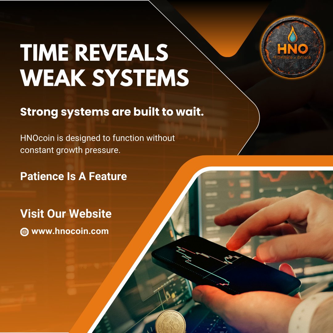 HNO_COIN's tweet photo. Most systems depend on momentum.
Few can survive without it.
HNOcoin is built to operate steadily over time - not to rely on urgency, hype, or constant inflows.
Time isn't a risk.
It's the test.
#HNOcoin #timetested #cryptodesign #longtermsystems #web3infrastructure https://t.co/MAtetblGHC