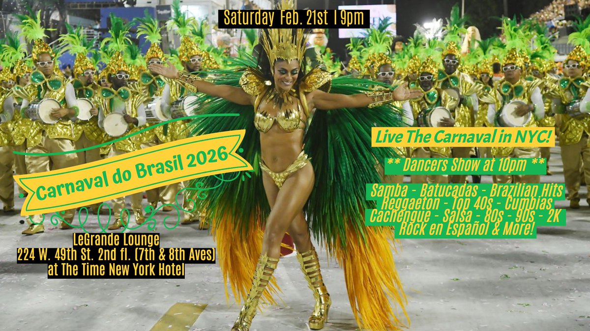 FIESTASLATINANY's tweet photo. Saturday Feb. 21st I 9pm, CARNAVAL do BRASIL 2026 in NYC @ LEGRANDE LOUNGE
Live this vibrant tropical event in NYC, dancing with Samba Dancers &amp; the best music by DJ Teti
LEGRANDE LOUNGE 224 W. 49th St. 2nd fl (7th &amp; 8th Aves) Get your tickets here: https://t.co/KLMGnDirPW https://t.co/5etUnV8rfo