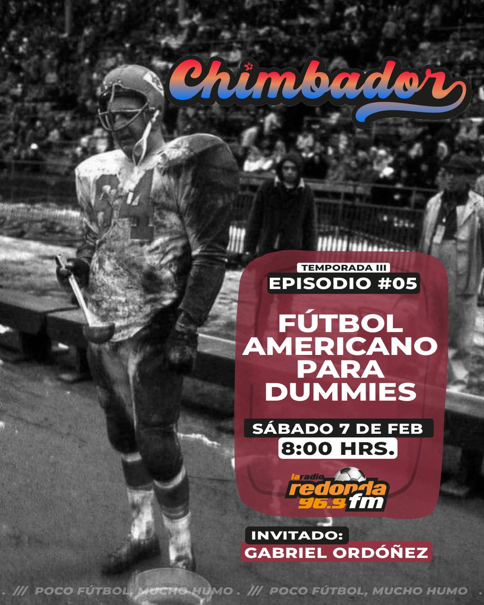 ¿Quieres ver el #SuperBowl , pero no entiendes el juego?🏈👀

En #Chimbador lo explicamos paso a paso: reglas básicas, curiosidades y claves😬. Y también algo de farándula con el Halftime Show✅.

Nos acompañará el Ing. <a href="/bieloblo/">Bielo</a>👀.

Sábado 08h00 por <a href="/LaRadioRedonda/">La Radio Redonda ⚽️</a> 96.9 FM📻