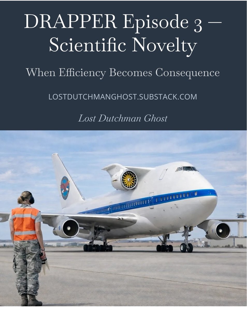 LostDutchmanGST's tweet photo. DRAPPER Episode 3 — Scientific Novelty

When Efficiency Becomes Consequence

https://t.co/1yV5F9KJFv https://t.co/wLVJH4ubut