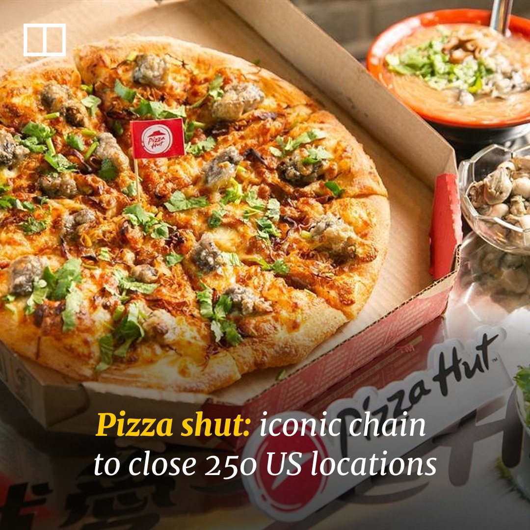 SCMPNews's tweet image. Pizza Hut plans to close 250 US restaurants in the first half of this year as its parent company considers a sale of the chain.

(Link in comments)

#pizzahut #usa #business #news #scmpnews #scmp