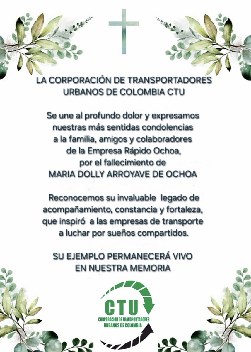 Solidaridad absoluta con la familia de María Dolly Arroyave de Ochoa, tras su fallecimiento. Desde la <a href="/ctucolombia/">Corporación de Transportadores Urbanos de Colombia</a> pedimos a Dios fortaleza en estos duros momentos