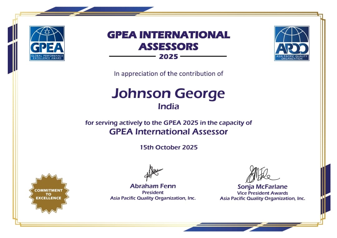Happy serving as an APQO GPEA International Assessor for 9 years alongside my Indian National Business Excellence Awards  Assessor for around 20+ years
Its really rewarding to contribute to the improvement+recognition of organizations globally-as Trainer, Assessor &amp; Consultant.