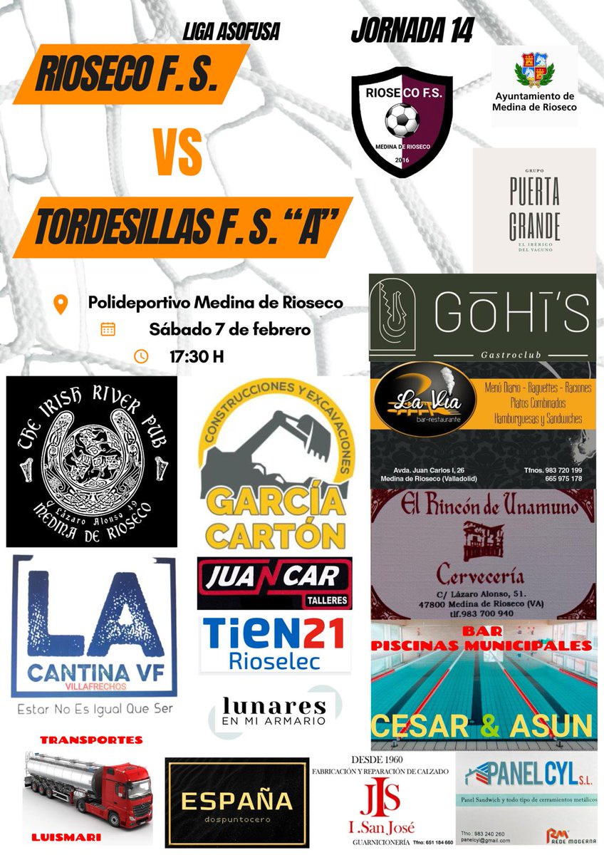 🏆 Jornada 14° LIGA ASOFUSA ORO-PLATA GRUPO II 

📆 Sábado 7 de Febrero a las 17:30 h

⚽ <a href="/RIOSECO_FS/">RIOSECO F.S.</a> 🆚 TORDESILLAS F.S. "A"

🏟️ Polideportivo Municipal de Medina de Rioseco 

#VamosRiosecoFs