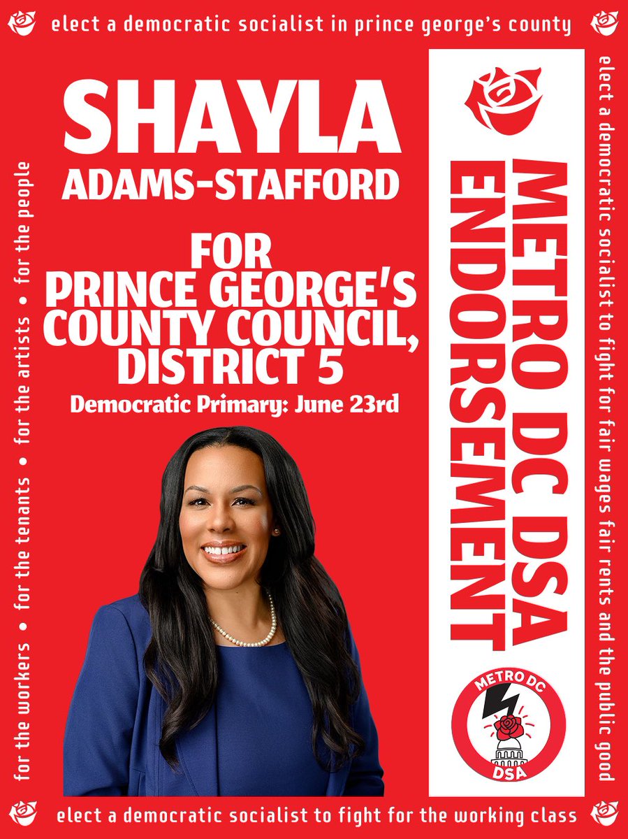 Metro DC DSA is excited to announce that we have endorsed DC native, longtime chapter member, and two-term Ward 4 Councilmember Janeese Lewis George for DC Mayor and Shayla Adams-Stafford for reelection to Prince George’s County Council, District 5!