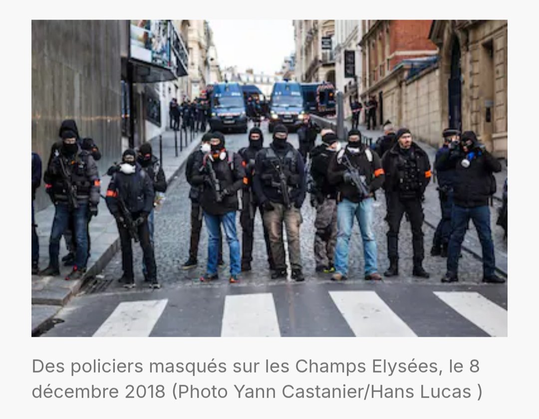 Je suis d'accord avec lui, généralement la police se cagoule avant de commettre des violences