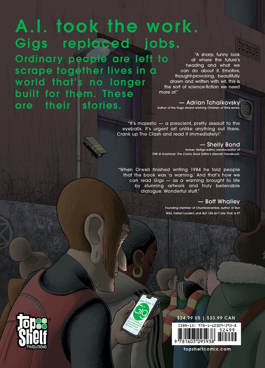 topshelfcomix's tweet image. ANNOUNCING: #AI took the work. Gigs replaced jobs.

Gigs is a powerful warning and a defiant celebration of the humanity that will sprout up in the cracks, in a extraordinary #graphicnovel.

#Gigs by Mark Mosedale &amp;amp; Si Smith: ow.ly/7Cr450Yaqo8

#SciFi #Dystopian