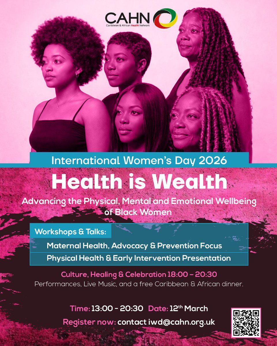 cahn_uk's tweet photo. Celebrate women. Explore health. Connect with community. 

CAHN International Women’s Day 2026 

12th March | From 1pm | Free entry |  

Workshops & talks on Health is Wealth, putting- physical, emotional, psychological, social and spiritual. 
 
A day filled with cultural performances, food and networking. 

Register: https://t.co/N0qtiLhZjZ 
#IWD2026 

@forblackwomenuk @BWWPodcastUK @blackwomenukuni @bwibuk
