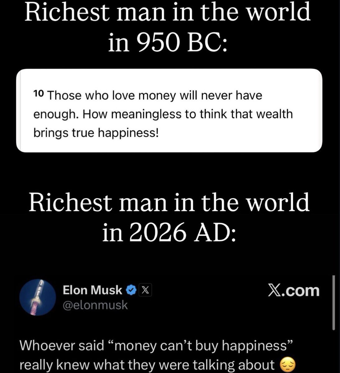 Richest men in the world: 

950 BC vs 2026 AD