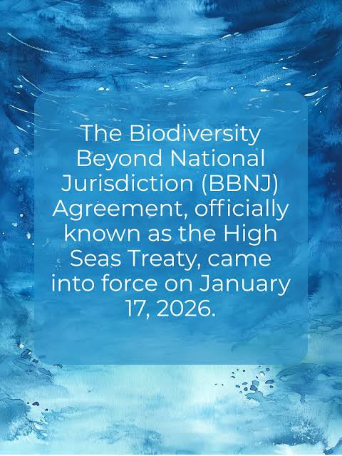 factsforupsc's tweet image. The world’s first global treaty to protect ocean life in international waters enters into force on 17 January 2026,
bringing into effect legally-binding rules for the sustainable use and management of marine resources in the high seas. 

Adopted under United Nations Convention on…