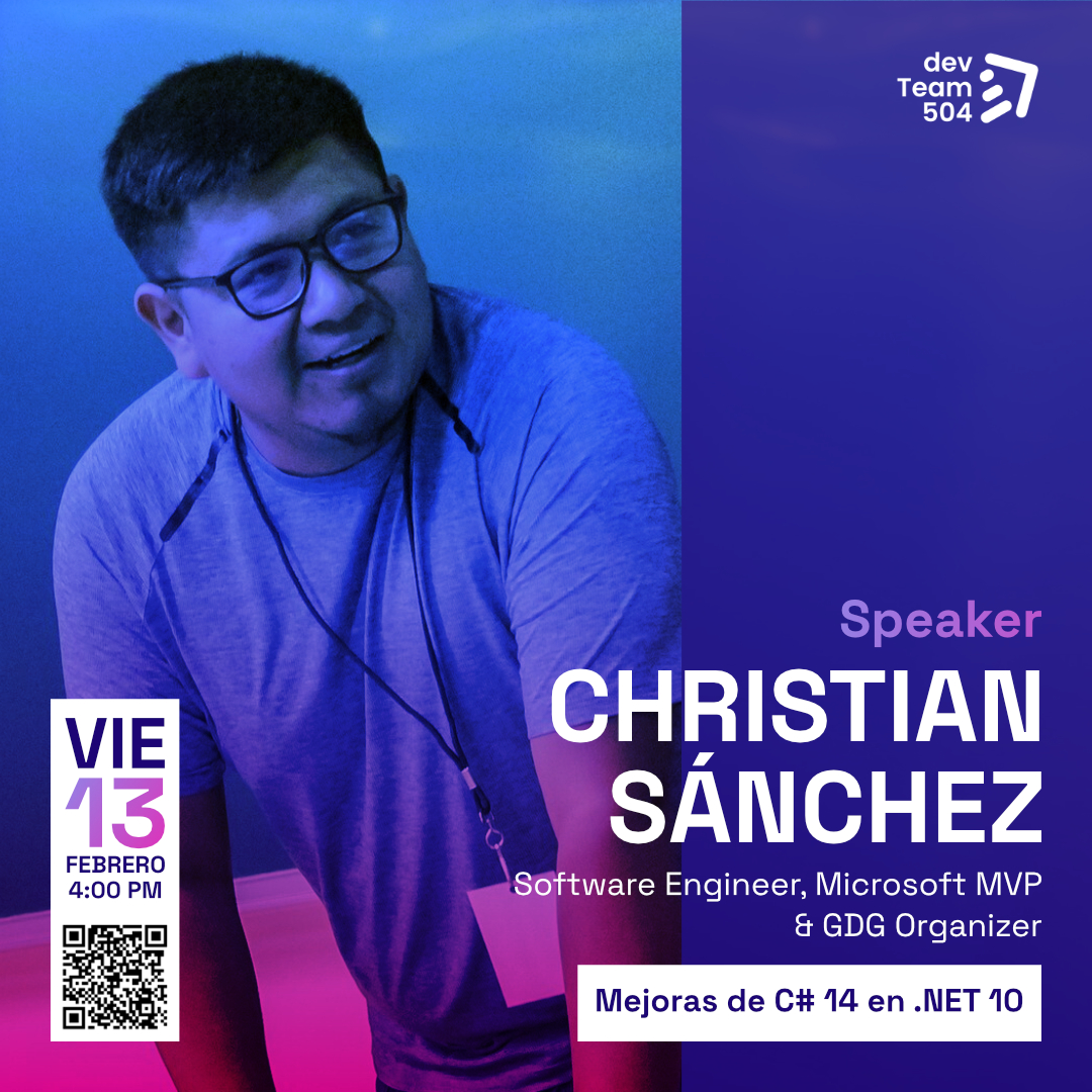 Tenemos el honor de anunciarles a nuestro primer speaker de .NET Conf San Pedro Sula🇭🇳😎

👨‍💻Christian Sánchez <a href="/christian_sc96/">Christian Sánchez🇭🇳</a>🇭🇳
📝Mejoras de C# 14 en .NET 10
En esta charla, exploraremos las principales características introducidas en C# 14 y .NET 10, diseñadas para mejorar la...