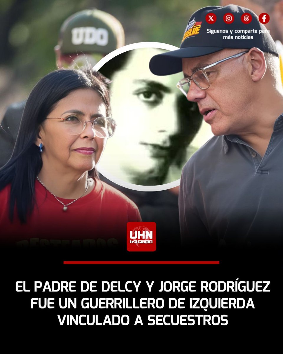 UHN_Plus's tweet image. 🇻🇪‼️ | Jorge Antonio Rodríguez, padre de Delcy y Jorge Rodríguez, fue dirigente guerrillero de extrema izquierda y participó en el secuestro del empresario estadounidense William Niehous, retenido más de tres años. Fundador de la Liga Socialista, su historial incluye acciones…