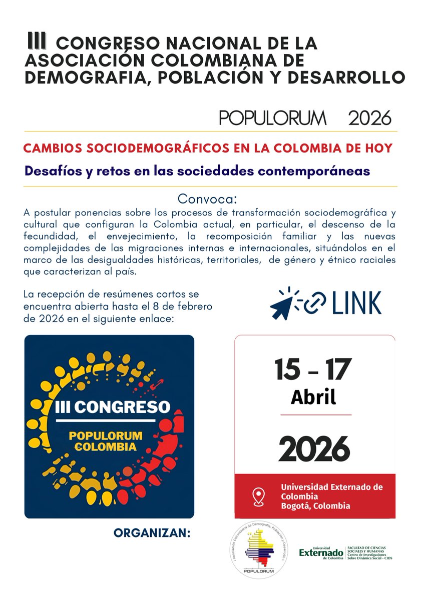 asopopulorum's tweet photo. 📢 ¡Faltan 3 días!  No dejen pasar el envío de resúmenes al III Congreso de @asopopulorum

📈"Cambios sociodemográficos en la Colombia de hoy: desafíos y retos en las sociedades contemporáneas”

💻https://t.co/g62GedV3k4 

🗓️hasta 8 febrero/2026 🗓️ https://t.co/DPRZ74UCck