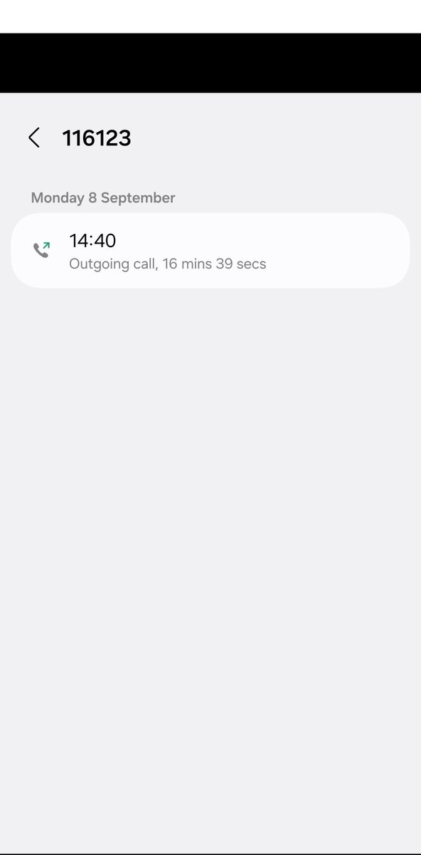 1 call
16 minutes, 39 seconds 
If you know this number, you will know just how important it is.
It's Nearly 5 months since I spoke to <a href="/samaritans/">Samaritans</a> and they saved my life.
Remember someone will always listen &amp; its okay to talk when you dont like yourself.

#MentalHealthAwareness