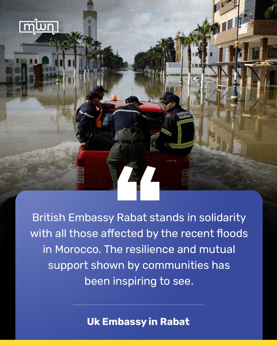 MoroccoWNews's tweet image. The #BritishEmbassy in #Rabat expressed solidarity with communities affected by recent #floods in #Morocco, praising their resilience and the strong spirit of mutual support shown during the #crisis.