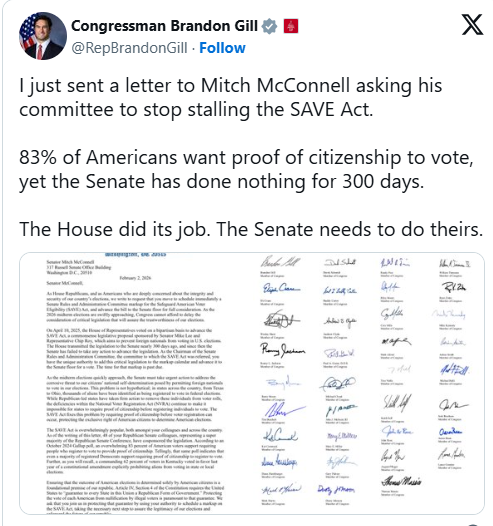 RYboating's tweet photo. Mitch McConnell Might Try To Smother The SAVE Act To Spite Trump

Screw Mitch McConnell or any other Senator who is against the SAVE Act! 

Listen up @SenateGOP over 80% of Americans want this! 

In case you are really bad at math, that means less than 20% of Americans are against SAVE. 
In fact it's about a measly 17% against.😉

This has nothing to do with you, Senators and everything to do with what WTP want! 

If you truly work for the people of the US, you have ZERO choice, but to pass it now!

From the article:

‘I just sent a letter to Mitch McConnell asking his committee to stop stalling the SAVE Act,’ Rep. Brandon Gill said.

Old glitching Mitch appears to be glitching again. Is his Trump hate showing?

As Sen. Mitch McConnell prepares to ride off into the congressional sunset, the Kentucky Republican is said to be sticking it to President Donald Trump one more time. And the sticking this time, not surprisingly, involves one of Trump’s most urgent concerns: election integrity.

“Oh, yeah, that’s what McConnell is doing. Personally speaking, I think it still stems from Jan. 6 (2021 Capitol riots),” a top congressional aide told The Federalist on Thursday afternoon, as the battle over the SAVE Act ground down to trench warfare.

“Of course, Trump hasn’t had nice things to say about McConnell, and vice versa, but I think it’s personal, no matter what (McConnell) says,” the aide added.

The letter, signed by Republican Study Committee members, reminds McConnell, chairman of the Senate Rules and Administration Committee, that he has “unique authority to add this critical legislation to the markup calendar and advance it to the Senate floor for a vote.”

“As the 2026 midterm elections are swiftly approaching, Congress cannot afford to delay the consideration of critical legislation that will assure the trustworthiness of our elections,” Gill warned. The Texas congressman notes that 48 of McConnell’s Republican Senate colleagues — a super majority of the Republican Senate Conference — have cosponsored the legislation. The Kentucky Republican is not one of them.

Dealing with what Lincoln called “a case of the slows”, The authors of the SAVE Act have introduced the SAVE America Act, which adds a voter identification requirement to the original measure. Majority Leader John Thune, R-S.D., last week said the provision requiring voters present an eligible photo ID before casting their ballots would come to the floor “at some point.”

Rep. Chip Roy, R-Texas, who co-authored the SAVE America Act with Utah Republican Sen. Mike Lee, said the House will take up the “improved version” of the bill next week.

“Once the bill passes the House, Leader Thune must bring it to the Senate floor and force Democrats to explain why they oppose securing our elections,” Roy said in a statement.

Link to the article in comments