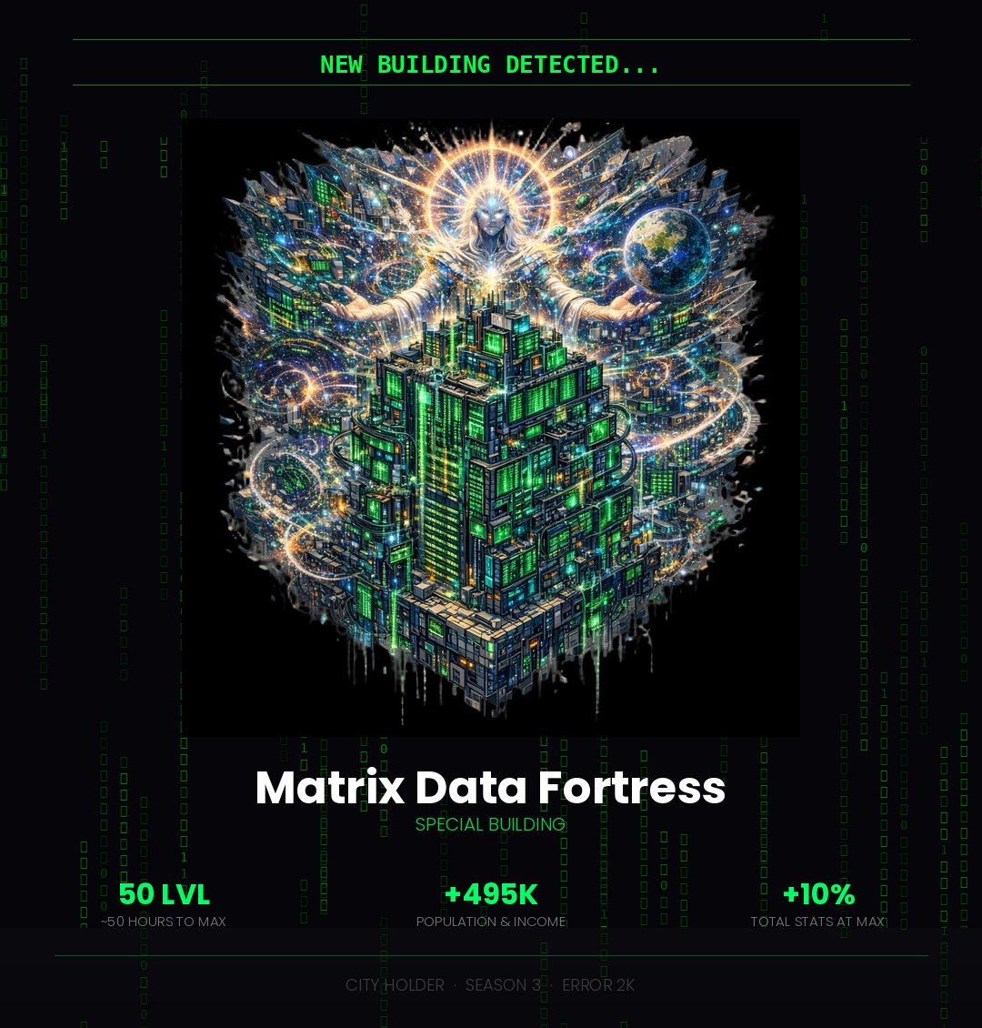 city_holder's tweet image. 🆕 NEW BUILDING DETECTED...
Matrix Data Fortress (Special)

An underground server facility. Starts as a basement hacker den, but evolves with every level into something greater. At max level it's no longer a building, it's a transcendent digital consciousness.

50 upgrade levels…