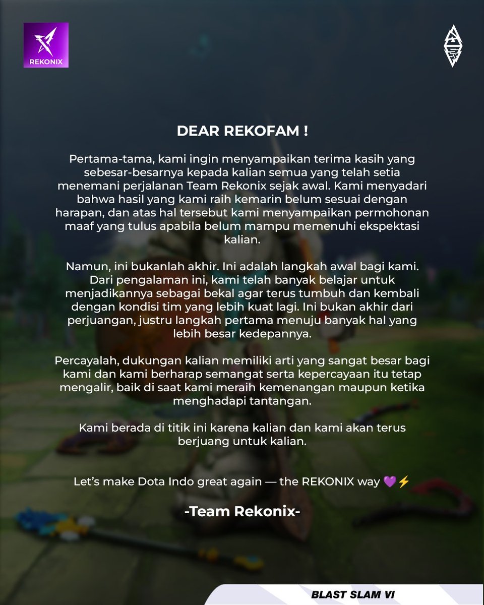 rekonixofficial's tweet photo. Terima kasih Rekofams atas dukungan kalian 🇮🇩
.
.
Let’s make Dota Indo great again — the REKONIX way 💜⚡
#GGRKX #REKONIX https://t.co/XzD0cP1QyN