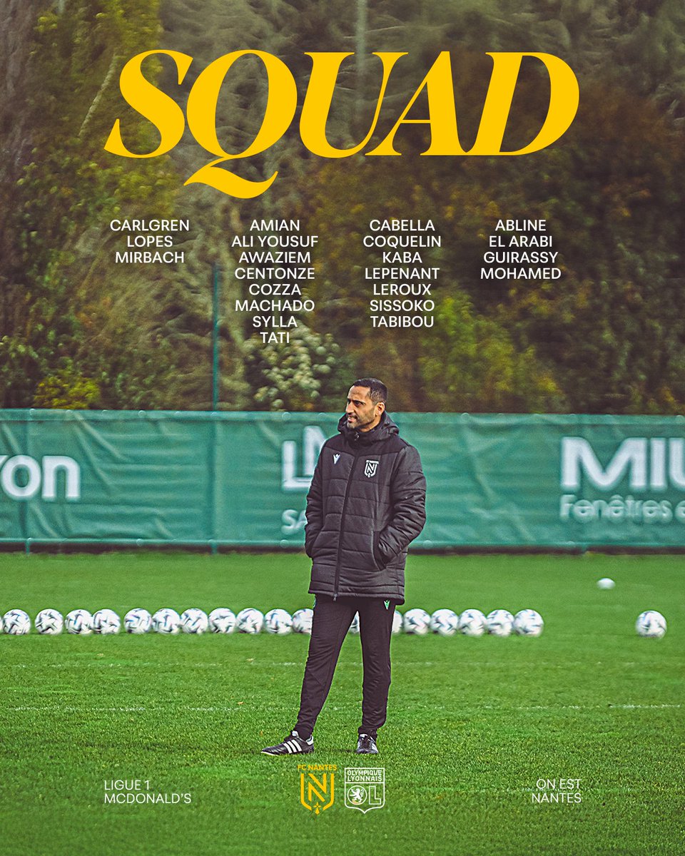 Le groupe convoqué face à Lyon.  

⌞ 21e journée de <a href="/Ligue1/">Ligue 1 McDonald's</a> 📋

#OnEstNantes